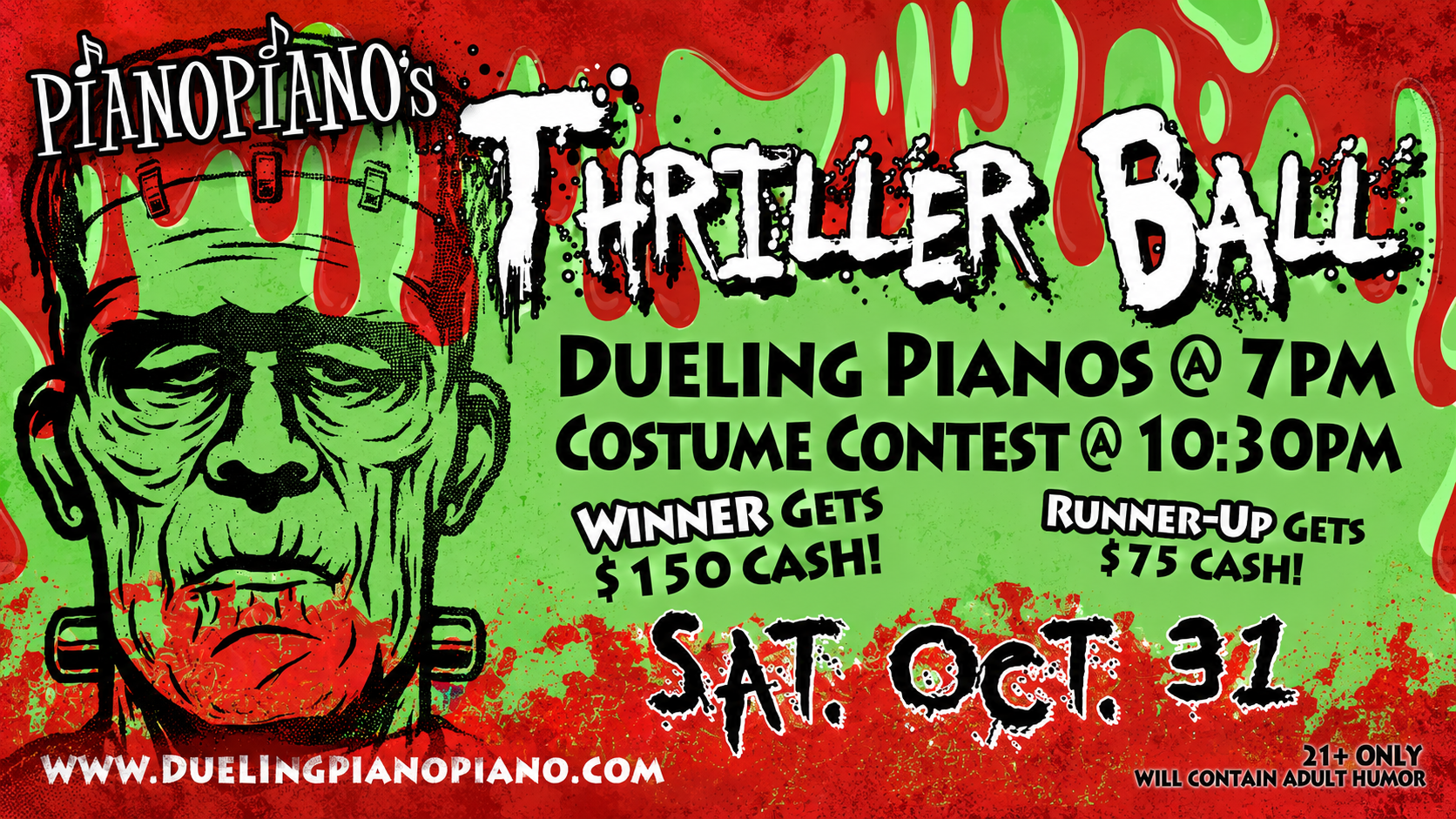 Thriller Ball at PianoPiano — Dueling Pianos at 7 PM, costume contest at 10:30 PM, Saturday October 31